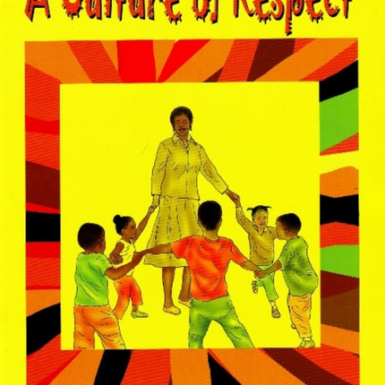 A Culture of Respect