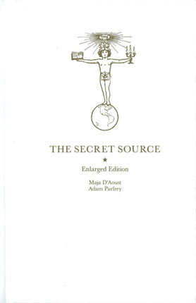 The Secret Source: The law of Attraction and its Hermetic Influence Throughout the Ages