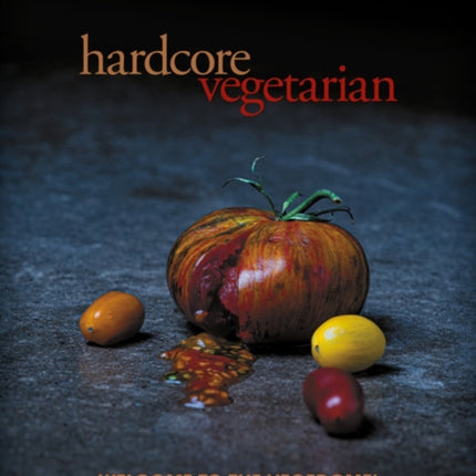 Hardcore Vegetarian