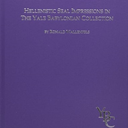 Hellenistic Seal Impressions in the Yale