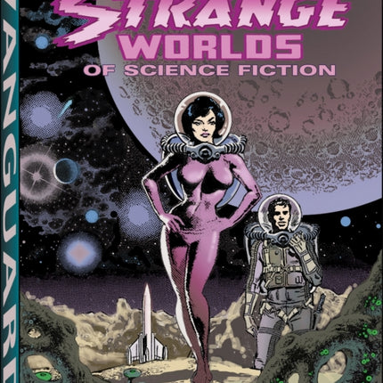 Wally Wood: Strange Worlds of Science Fiction