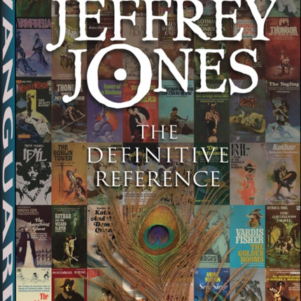 Jeffrey Jones: The Definitive Reference