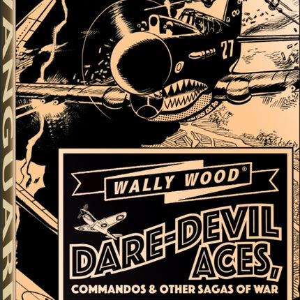 Wally Wood Dare-Devil Aces