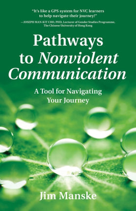 Pathways to Nonviolent Communication: A Tool for