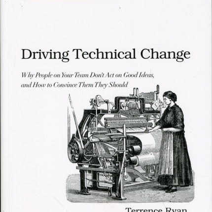 Driving Technical Change