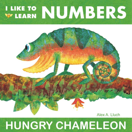 I Like to Learn Numbers: Hungry Chameleon