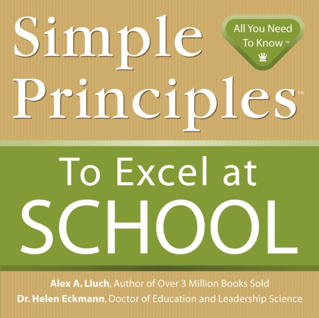 Simple Principles to Excel at School