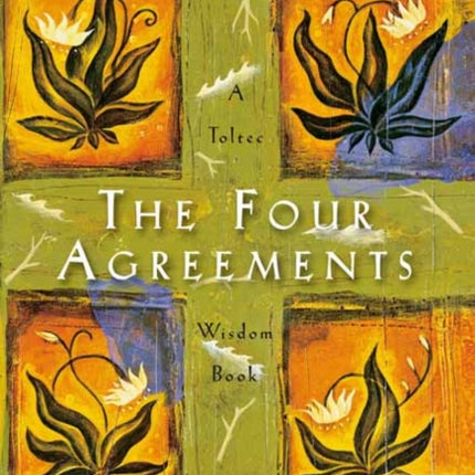 The Four Agreements