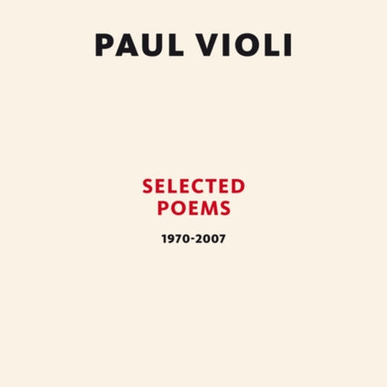 Paul Violi: Selected Poems 1970-2007