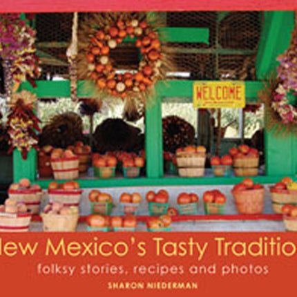 New Mexico's Tasty Traditions