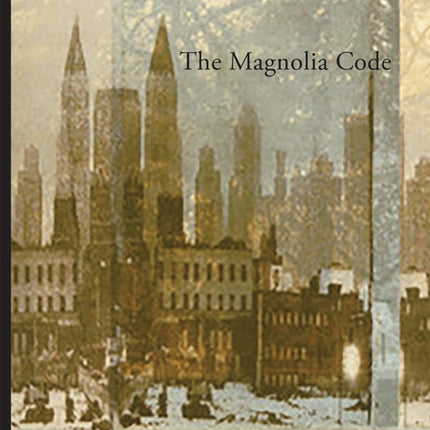 The Magnolia Code