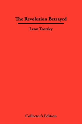 The Revolution Betrayed