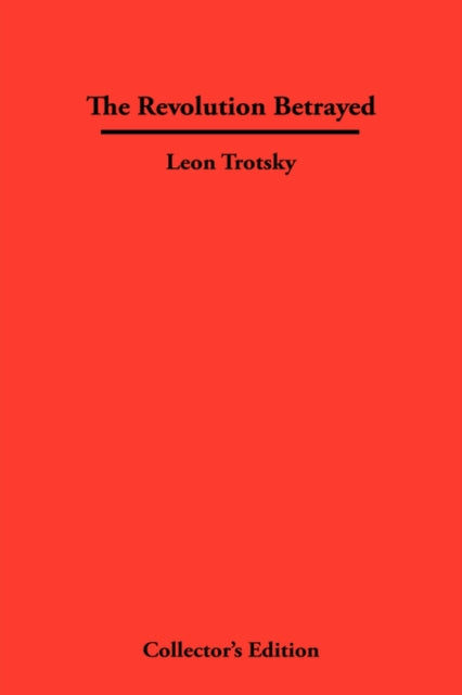 The Revolution Betrayed