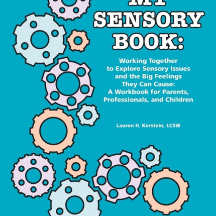 My Sensory Book: Working Together to Explore