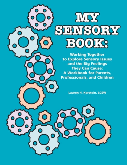 My Sensory Book: Working Together to Explore