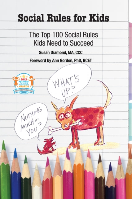 Social Rules for Kids: The Top 100 Social Rules