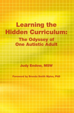 Learning the Hidden Curriculum: The Odyssey of