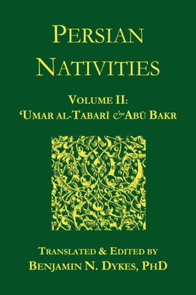 Persian Nativities II: 'Umar Al-Tabari and Abu Bakr