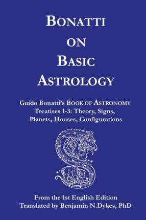 Bonatti on Basic Astrology