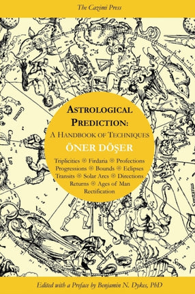 Astrological Prediction: A Handbook of Techniques