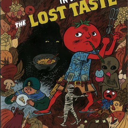 In Search Of The Lost Taste