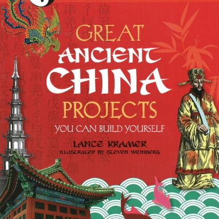 GREAT ANCIENT CHINA PROJECTS: YOU CAN BUILD