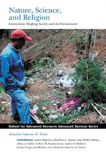 Nature, Science and Religion: Intersections