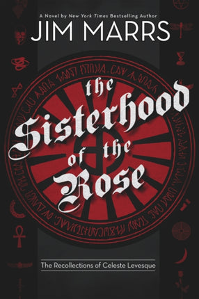 Sisterhood of the Rose The The Recollection of Celeste Levesque