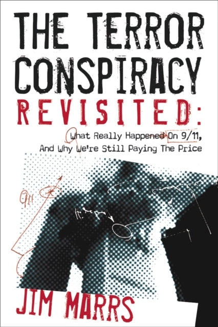 The Terror Conspiracy Revisited