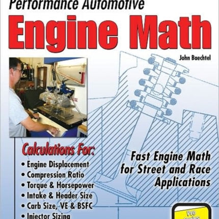 Performance Automotive Engine Math: Fast Engine Math for Street and Race Applications