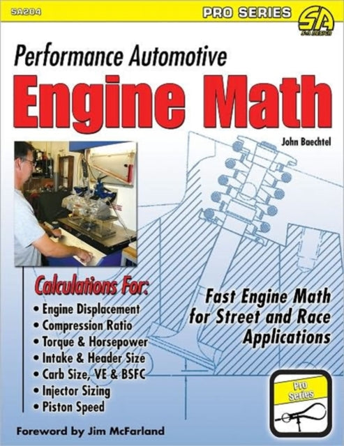 Performance Automotive Engine Math: Fast Engine Math for Street and Race Applications