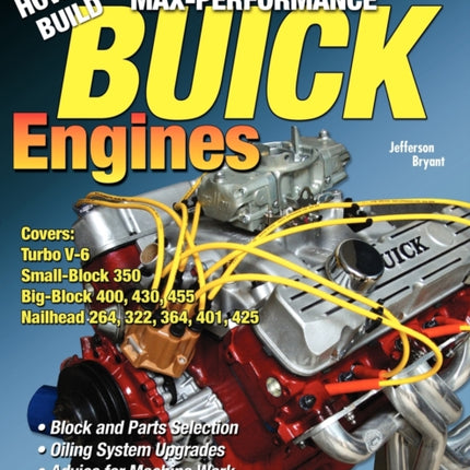 How to Build Max-Performance Buick Engines