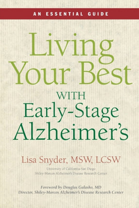 Living Your Best with Early-Stage Alzheimer's: An Essential Guide