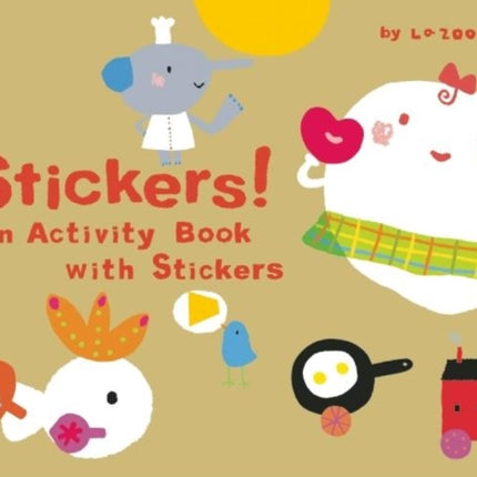 Stickers!: An Activity Book with Stickers