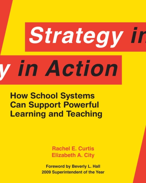 Strategy in Action: How School Systems Can