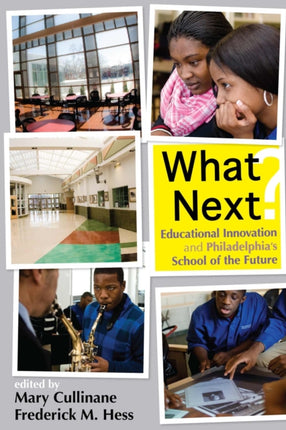 What Next?: Educational Innovation and