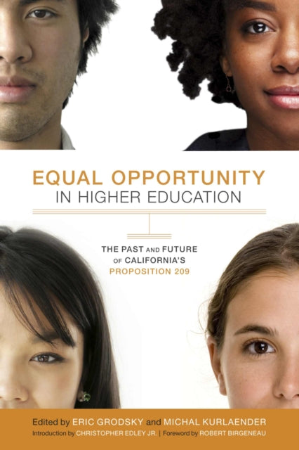 Equal Opportunity in Higher Education: The Past