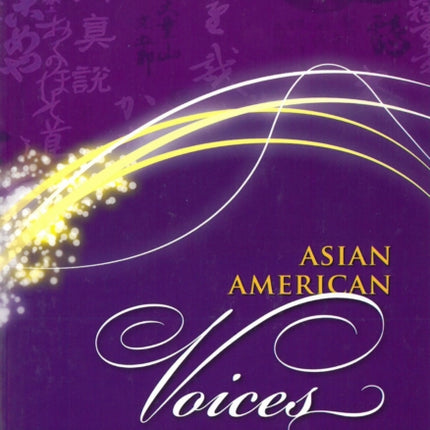 Asian American Voices: Engaging, Empowering, Enabling