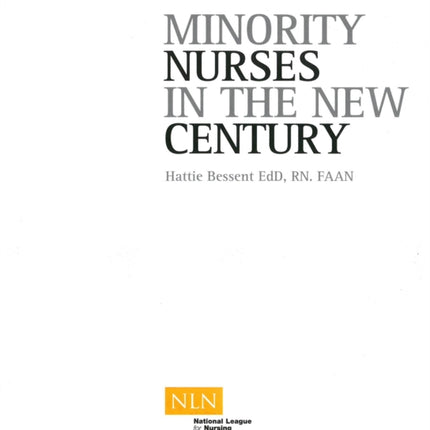 Minority Nurses in the New Century