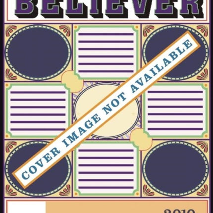 The Believer, Issue 69: February 2010