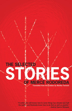 The Selected Stories Of Merce Rodoreda