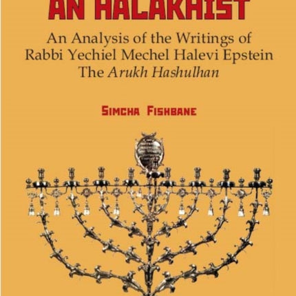 The Boldness of a Halakhist: An Analysis of the