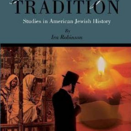Translating a Tradition: Studies in American