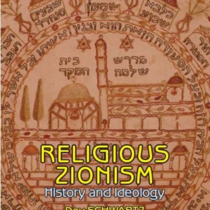 Religious-Zionism: History and Ideology