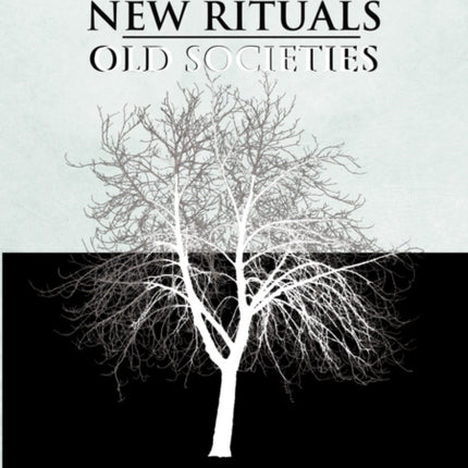 New Rituals -- Old Societies: Invented Rituals in