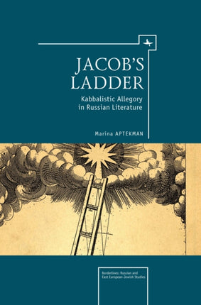 Jacob's Ladder: Kabbalistic Allegory in Russian