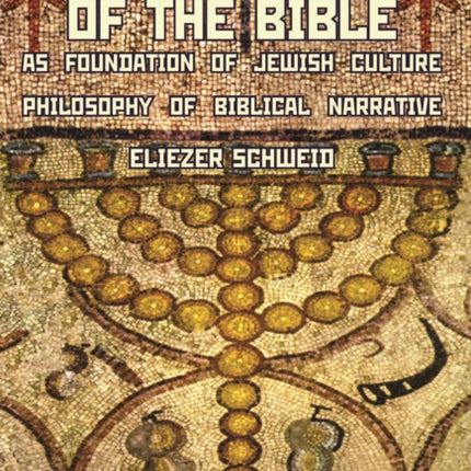 The Philosophy of the Bible as Foundation of