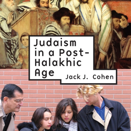 Judaism in Post-Halakhic Age