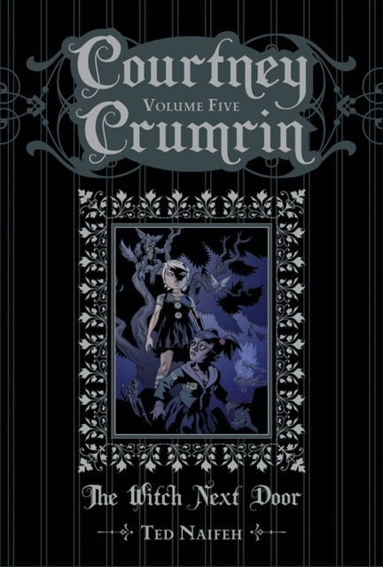 Courtney Crumrin Volume 5: The Witch Next Door