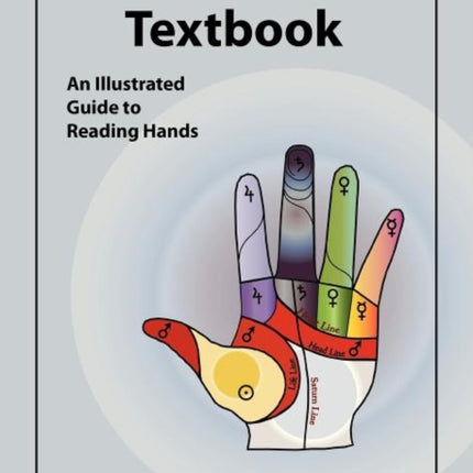The Palmistry Textbook